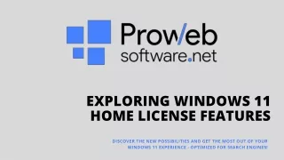 Exploring Windows 11 Home License Features