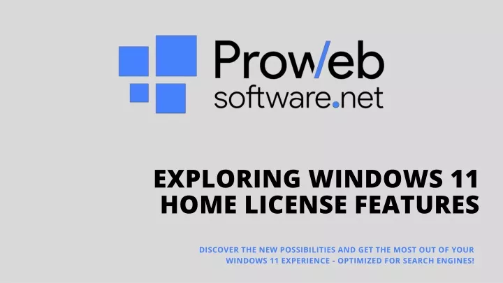 PPT - Exploring Windows 11 Home License Features PowerPoint Presentation - ID:12288372