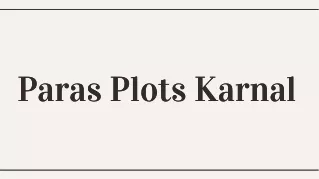 paras plots karnal paras plots karnal