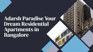 adarsh paradise your dream residential apartments