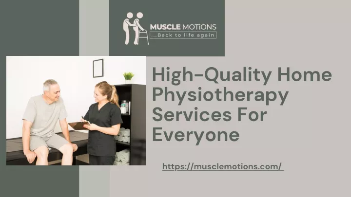 high quality home physiotherapy services