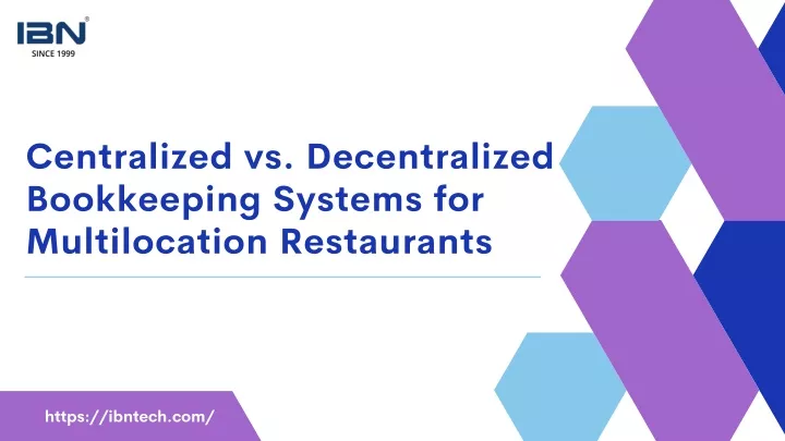 centralized vs decentralized bookkeeping systems