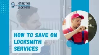 How to Save On Locksmith Services