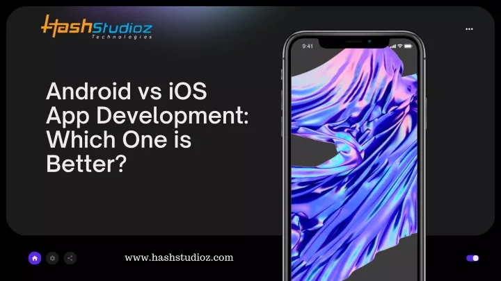 android vs ios app development which one is better