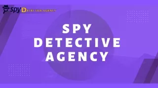 Trust the Experts at Spy Detective Agency to Safeguard Your Interests in Delhi