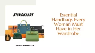 5 Essential Handbags Every Woman Must Have in Her Wardrobe