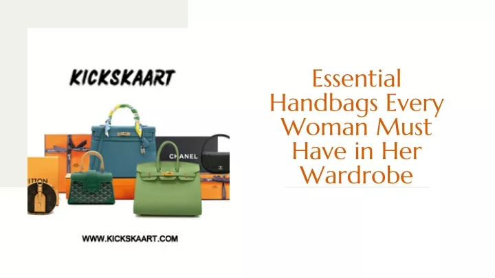 essential handbags every woman must have
