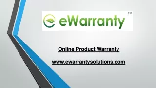 eWarranty provides Online Product Warranty on all your appliances