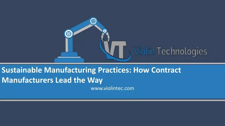 sustainable manufacturing practices how contract