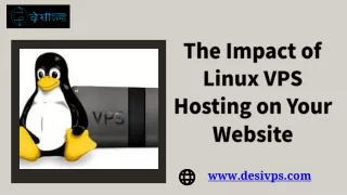 The Impact of Linux VPS Hosting on Your Website