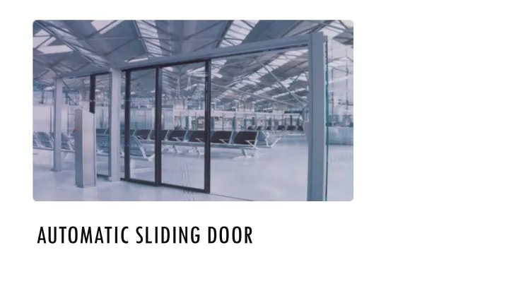 automatic sliding door