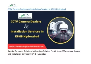 CCTV Camera Dealers and Installation Services in KPHB Hyderabad