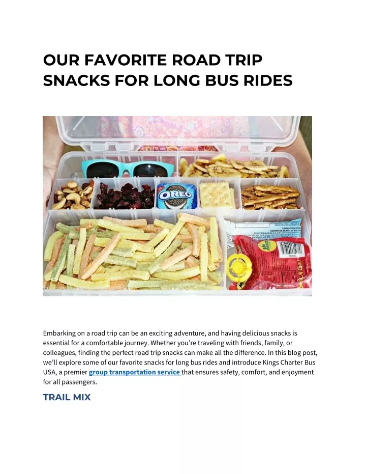 our favorite road trip snacks for long bus rides