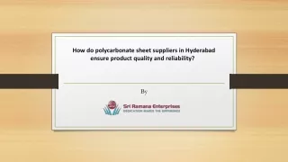 How do polycarbonate sheet suppliers in Hyderabad ensure product quality and reliability