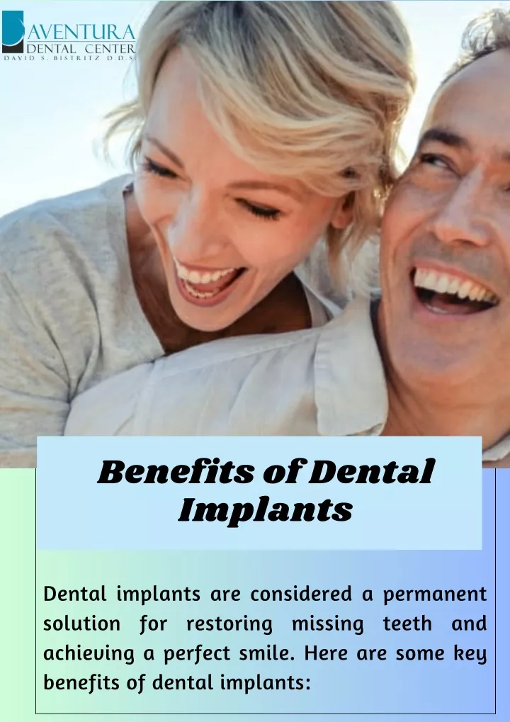 Ppt Benefits Of Dental Implants In Aventura Powerpoint Presentation Free Download Id