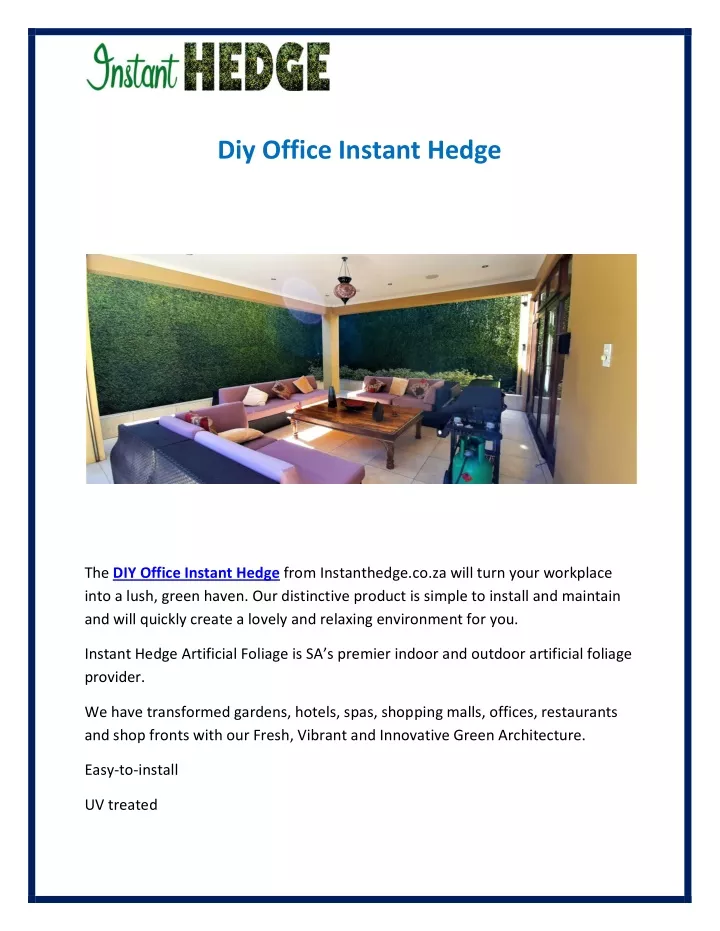 diy office instant hedge