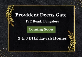 Provident Deens Gate In IVC Road, Bangalore - Brochure