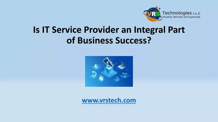 is it service provider an integral part of business success