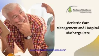 Geriatric Care Management and Hospital Discharge Care