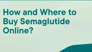 How and Where to Buy Semaglutide Online?
