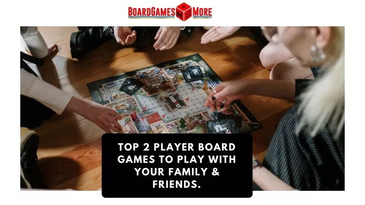 top 2 player board games to play with your family