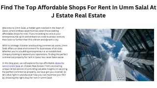 Find The Top Affordable Shops For Rent In Umm Salal At J Estate Real Estate