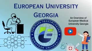 European Medical University Georgia Overview