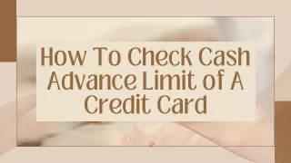 How To Check Cash Advance Limit of A Credit Card