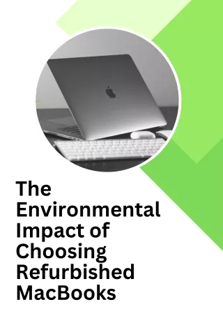 The Environmental Impact of Choosing Refurbished MacBooks