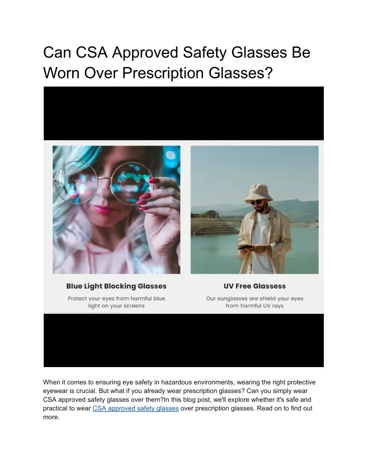 can csa approved safety glasses be worn over