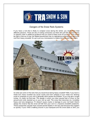 dangers of no snow rails systems