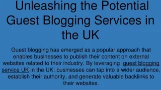 unleashing the potential guest blogging services in the uk