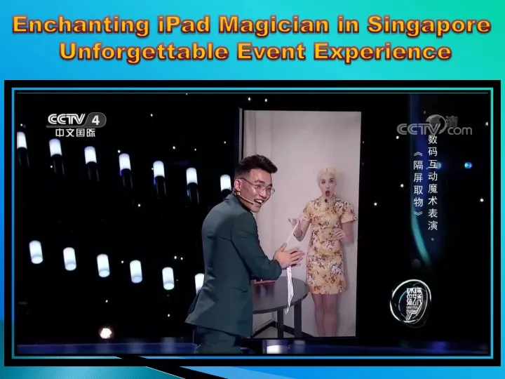 enchanting ipad magician in singapore