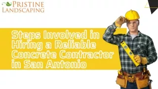 Steps Involved in Hiring a Reliable Concrete Contractor in San Antonio