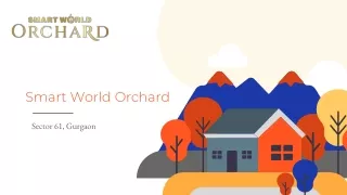 Smart World Orchard Sector 61, Gurgaon