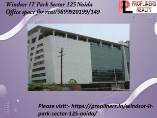 Windsor IT Park Sector 125 Noida office space for rent 9899920199