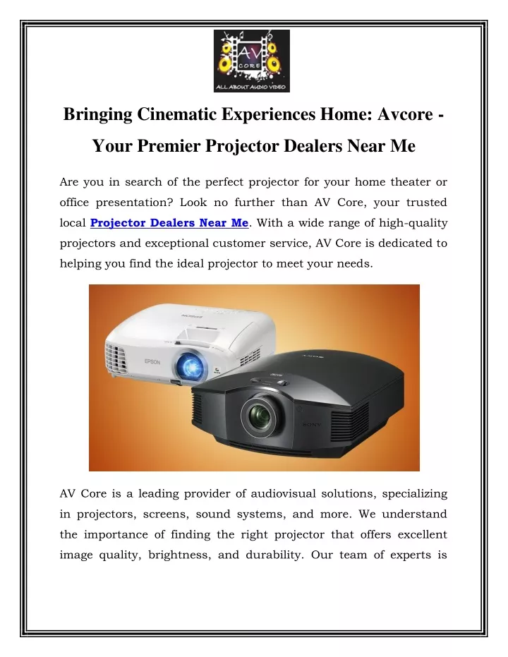 bringing cinematic experiences home avcore