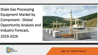 Shale Gas Processing Equipment  Market