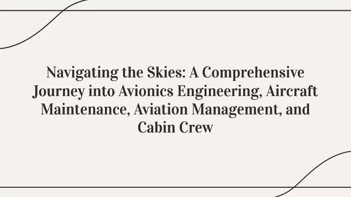 PPT - navigating-the-skies-a-comprehensive-journey-into-avionics-engineering-aircraft 