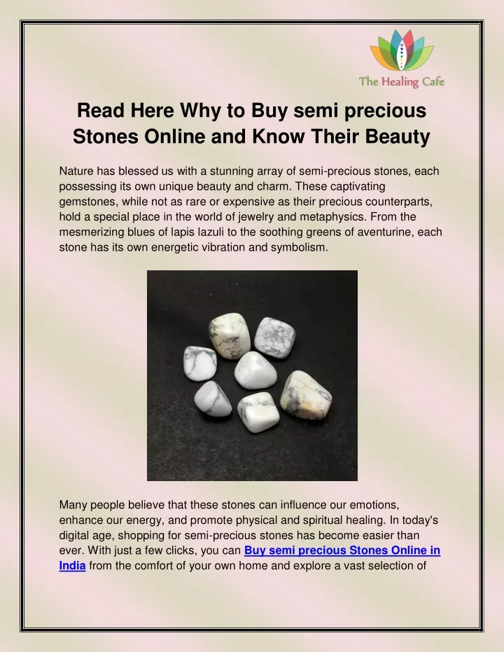 read here why to buy semi precious stones online