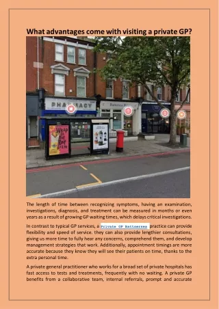 what advantages come with visiting a private gp