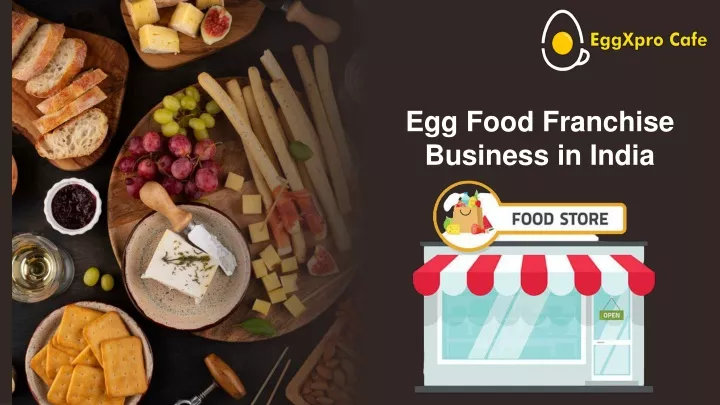 egg food franchise business in india