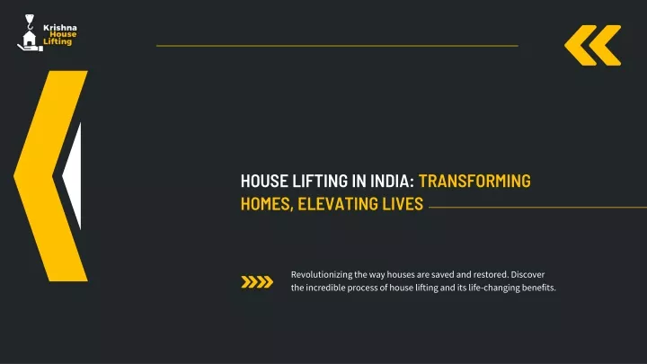 house lifting in india transforming homes
