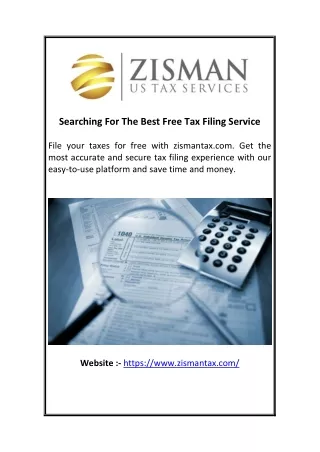 Searching For The Best Free Tax Filing Service