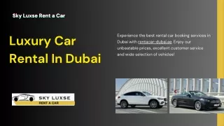 Luxury Car Rental In Dubai