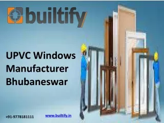 UPVC Windows Manufacturer Bhubaneswar