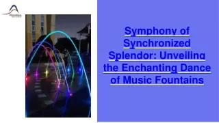 wepik-symphony-of-synchronized-splendor-unveiling-the-enchanting-dance-of-music-fountains-20230704121443MKK7