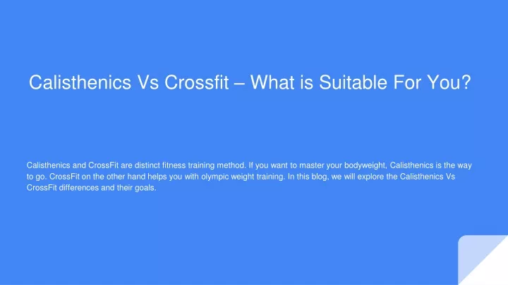 calisthenics vs crossfit what is suitable for you