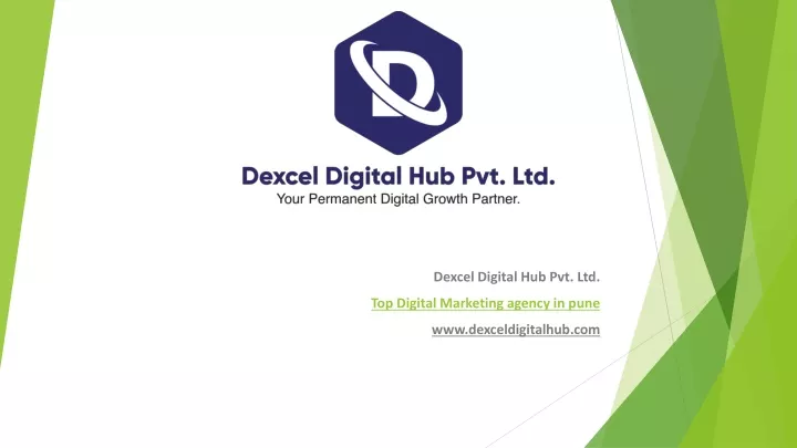 dexcel digital hub pvt ltd top digital marketing agency in pune www dexceldigitalhub com