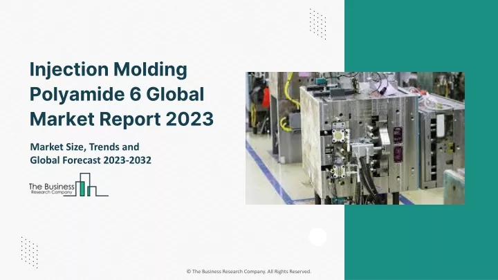 injection molding polyamide 6 global market